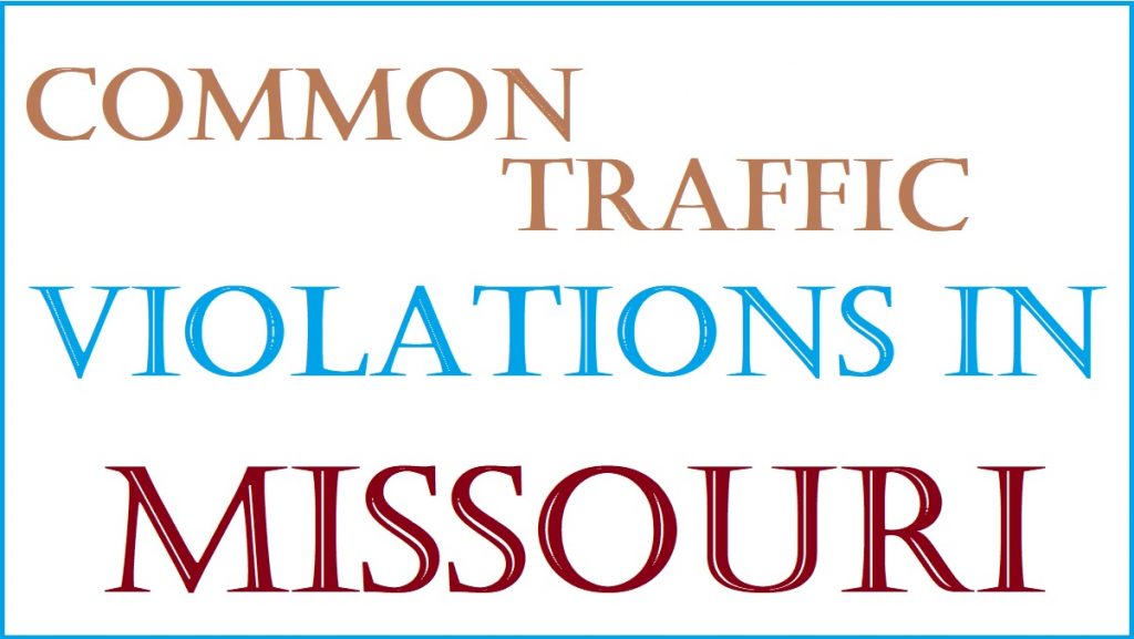 common traffic violations in missouri