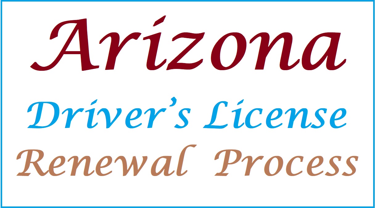 arizona-driver-s-license-renewal-online-mail-in-person