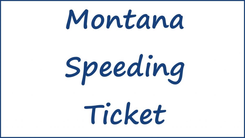 montana speeding ticket payment, montana traffic ticket search