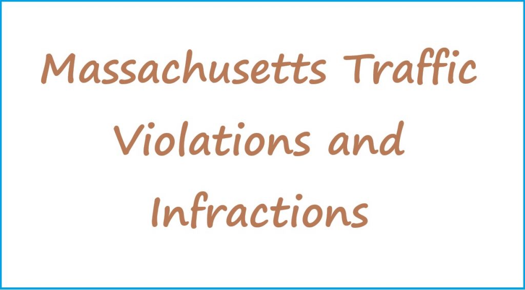 massachusetts citation lookup, traffic violations laws in massachusetts
